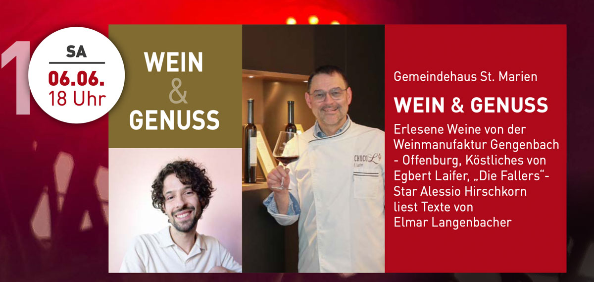 Mehr über den Artikel erfahren „Wein & Genuss“ mit Egbert Laifer